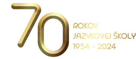2024 - 70 rokov Jazykovej školy 1954-2024